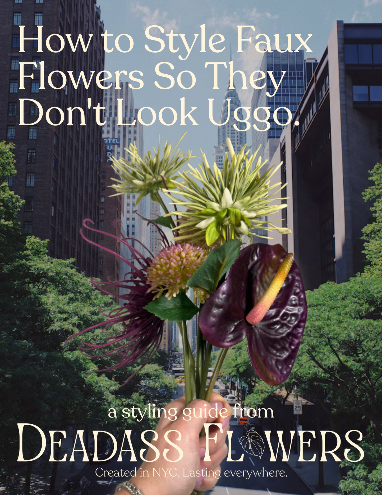 Cover page of the Faux Flower Styling Guide PDF from Deadass Flowers NYC.
